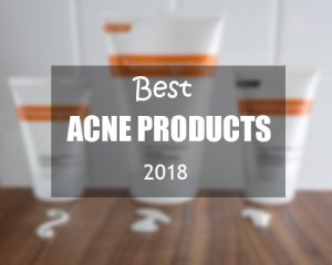 Best Acne Products 2018